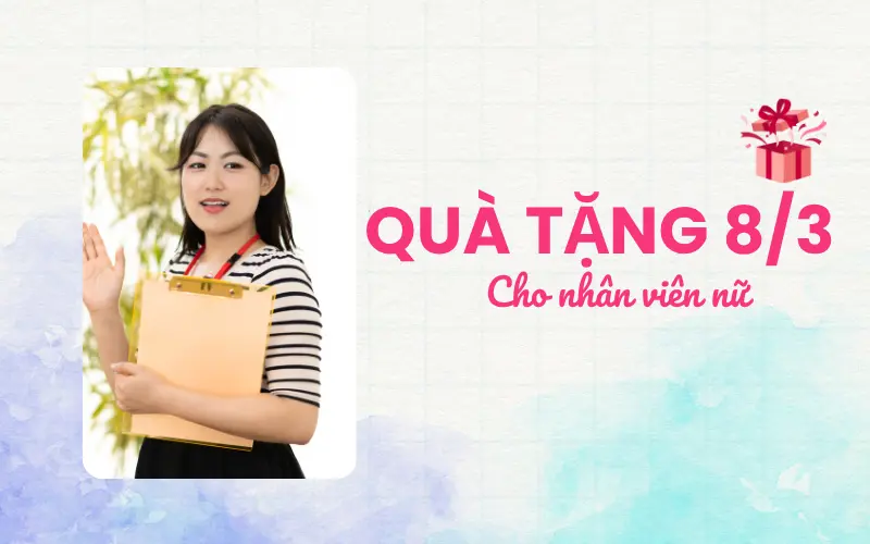 quà tặng 8/3 cho nhân viên nữ