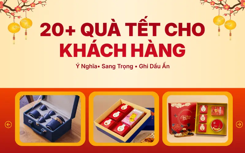 quà tết cho khách hàng
